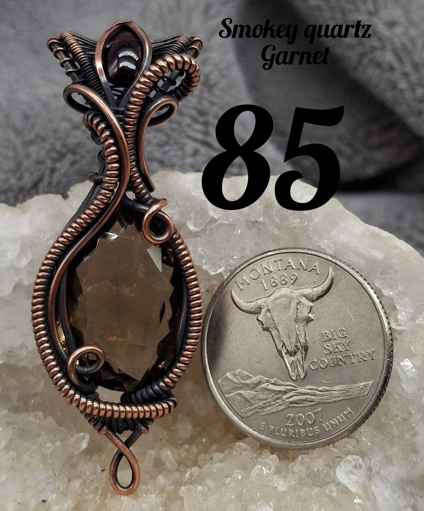 Smokey and garnet